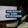 Ensure Devices Are Secured With Instacom Mdm